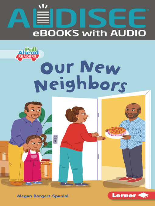 Title details for Our New Neighbors by Megan Borgert-Spaniol - Available